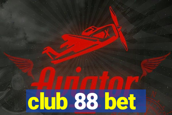 club 88 bet